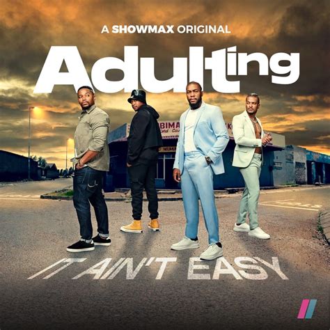 Showmax 'Adulting' Season 2: Cast, Release Date, Plot.
